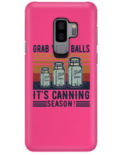 Load image into Gallery viewer, Grab Your Balls It's Canning Season Retro Vintage Phone case