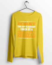 Load image into Gallery viewer, Sorry This Guy Is Already Taken By A Smart And Sexy Redhead Gift For Men Unisex Long Sleeve