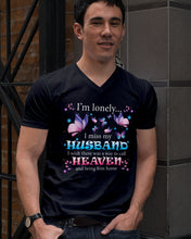 Load image into Gallery viewer, I'm Lonely I Miss My Husband Butterfly Gift For Lover Guys V-Neck