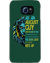 Load image into Gallery viewer, As An August I Am The Kind Of Man Lion Birthday Gift Phone case