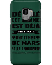 Load image into Gallery viewer, Désolé Cet Homme Est Déjà Pris Par Une Femme De Mars Birthday Gift Phone case