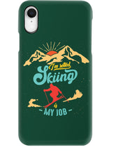 Load image into Gallery viewer, I'm Retired Skiing Is My Job Mountainous Terrain Phone case