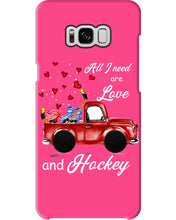 Load image into Gallery viewer, All I Need Are Love And Hockey Gift For Hockey Players Phone case