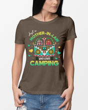 Load image into Gallery viewer, Just A Mother-in-law Who Loves Camping Trending Ladies Tee