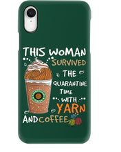 Load image into Gallery viewer, The Quarantine Time With Yarn And Coffee Gift For Women Phone case