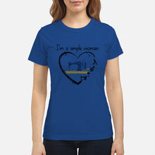 Load image into Gallery viewer, Sewing I'm A Simple Woman Gift For Women Ladies Tee