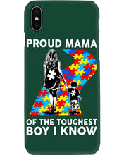 Load image into Gallery viewer, Proud Mama Of The Touchest Boy I Know Autism's Day Gift Phone case