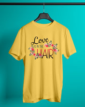 Load image into Gallery viewer, Love Is In The Hair Flower Gift For Women Guys Tee