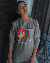 Load image into Gallery viewer, Gift For Occupational Therapist Let's Get Functional Unisex Long Sleeve