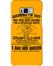 Load image into Gallery viewer, A Spoiled Wife Of An October Grumpy Old Man Birthday Meaningful Gift Phone case