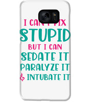 Load image into Gallery viewer, I Can't Fix Stupid But I An Sadate It Gift For Girls Phone case