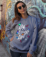 Load image into Gallery viewer, Butterfly Live Laugh Love Gift For Lover Sweatshirt