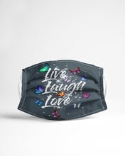 Load image into Gallery viewer, Butterfly Live Laugh Love Gift For Lover Cloth Face Mask