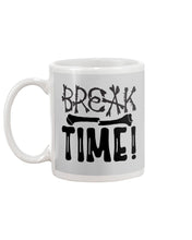 Load image into Gallery viewer, Break Bone Time White Background Gift For Women Mug