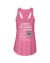 Load image into Gallery viewer, 5 Things You Should Know About This Woman Dog Mom Ladies Flowy Tank