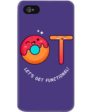 Load image into Gallery viewer, Gift For Occupational Therapist Let's Get Functional Phone case