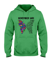 Load image into Gallery viewer, Birthday Gift For November Girl They Whispered To Her You Cannot Withstand The Storm Hoodie