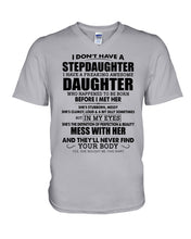 Load image into Gallery viewer, I Don't Have A Stepdaughter A Freaking Awesome Daughter Gift For Women Guys V-Neck