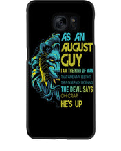 Load image into Gallery viewer, As An August I Am The Kind Of Man Lion Birthday Gift Phone case