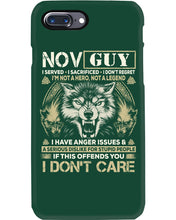 Load image into Gallery viewer, November Guy I Am Not A Hero Not A Legend I Have Anger Issues Birthday Gift Phone case