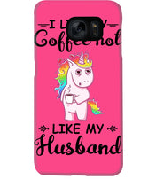 Load image into Gallery viewer, I Like My Coffee Hot Like My Husband Unicorn Gift For Men Phone case