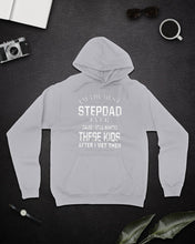 Load image into Gallery viewer, I'm The Best Stepdad Gift For Family Hoodie