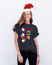 Load image into Gallery viewer, Baseball Be My DNA Gift For Sport Lovers Guys Tee