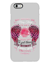 Load image into Gallery viewer, You Taught Me Many Things In Life Custom Name Gift For Son Name Michael Phone case