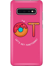Load image into Gallery viewer, Gift For Occupational Therapist Let's Get Functional Phone case