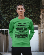 Load image into Gallery viewer, I'm The Lucky One Because I Get To Be Her Husband Gift For Husband Sweatshirt
