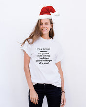 Load image into Gallery viewer, I'm A German Woman I'm Great At Multi Tasking Gift For Women Guys Tee