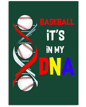 Load image into Gallery viewer, Baseball Be My DNA Gift For Sport Lovers Vertical Poster
