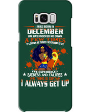 Load image into Gallery viewer, December Superwoman Life Has Knocked Me Down Birthday Meaningful Gift Phone case