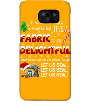 Load image into Gallery viewer, Weather Outside Frightful Sewing Let Us Sew Phone case