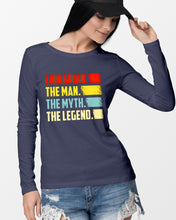 Load image into Gallery viewer, Vintage Funny Librarian The Man The Myth The Legend Gift For Friends Unisex Long Sleeve