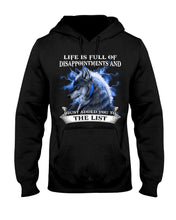 Load image into Gallery viewer, Life Is Full Of Disappoinments And Just Added You To The List Hoodie