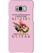 Load image into Gallery viewer, Never Underestimate A 60 Year Old Man Can Play A Guitar Phone case