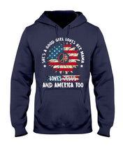 Load image into Gallery viewer, Good Girl Loves Her Mama Loves Jesus and America Too Design Hoodie