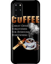 Load image into Gallery viewer, Coffee Christ Offers Forgiveness For Everyone Everywhere Phone case