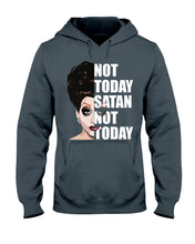 Load image into Gallery viewer, Not Today Satan Not Today Gift For Women Hoodie