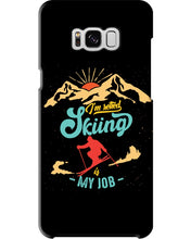 Load image into Gallery viewer, I'm Retired Skiing Is My Job Mountainous Terrain Phone case