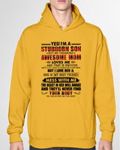 Load image into Gallery viewer, A Stubborn Son Of A Freaking Awesome Mom I Love Her Gift For Mama Hoodie
