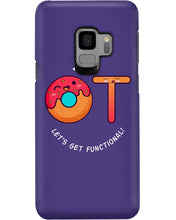 Load image into Gallery viewer, Gift For Occupational Therapist Let's Get Functional Phone case