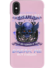 Load image into Gallery viewer, They Are A Reminder Of Time When Life Try To Break Me Gift For February Men Phone case