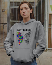Load image into Gallery viewer, Birthday Gift For November Girl They Whispered To Her You Cannot Withstand The Storm Hoodie