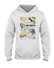 Load image into Gallery viewer, My Only Sunshine Make Me Happy Special Custom Design Hoodie