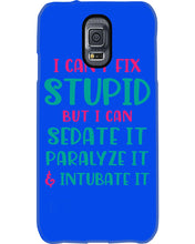 Load image into Gallery viewer, I Can't Fix Stupid But I An Sadate It Gift For Girls Phone case