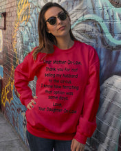 Load image into Gallery viewer, Daughter In Law Gift For Mother In Law I Know How Tempting That Option Was Some Days Sweatshirt