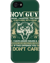 Load image into Gallery viewer, November Guy I Am Not A Hero Not A Legend I Have Anger Issues Birthday Gift Phone case