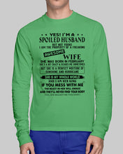 Load image into Gallery viewer, I'm A Spolied Husband But Not Yours - Awesome Wife Was Born In February Unisex Long Sleeve